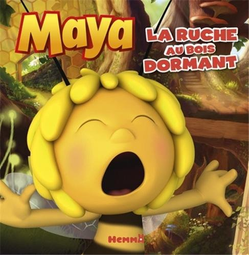 Maya, la ruche au bois dormant