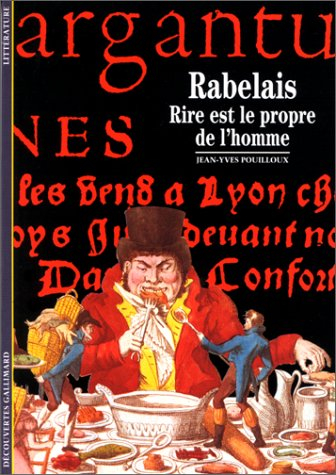 Rabelais : rire est le propre de l'homme
