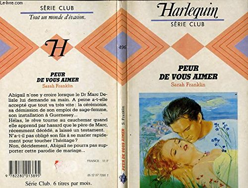 peur de vous aimer (le club harlequin)