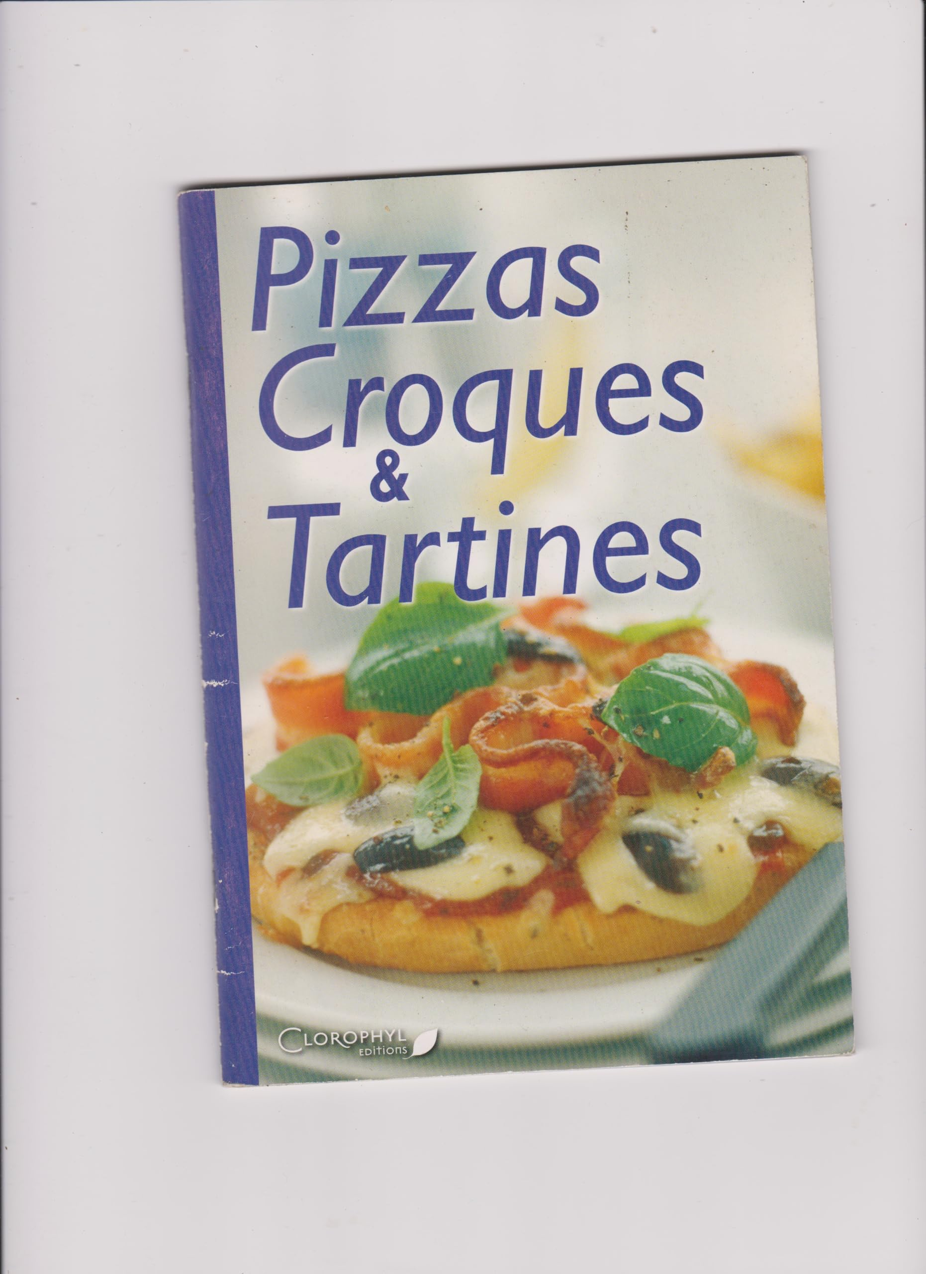 Pizzas, croques & tartines