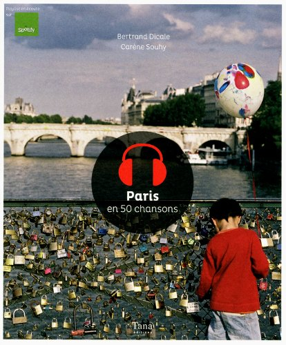 Paris en 50 chansons