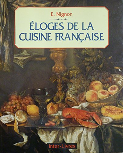 Éloges de la cuisine française