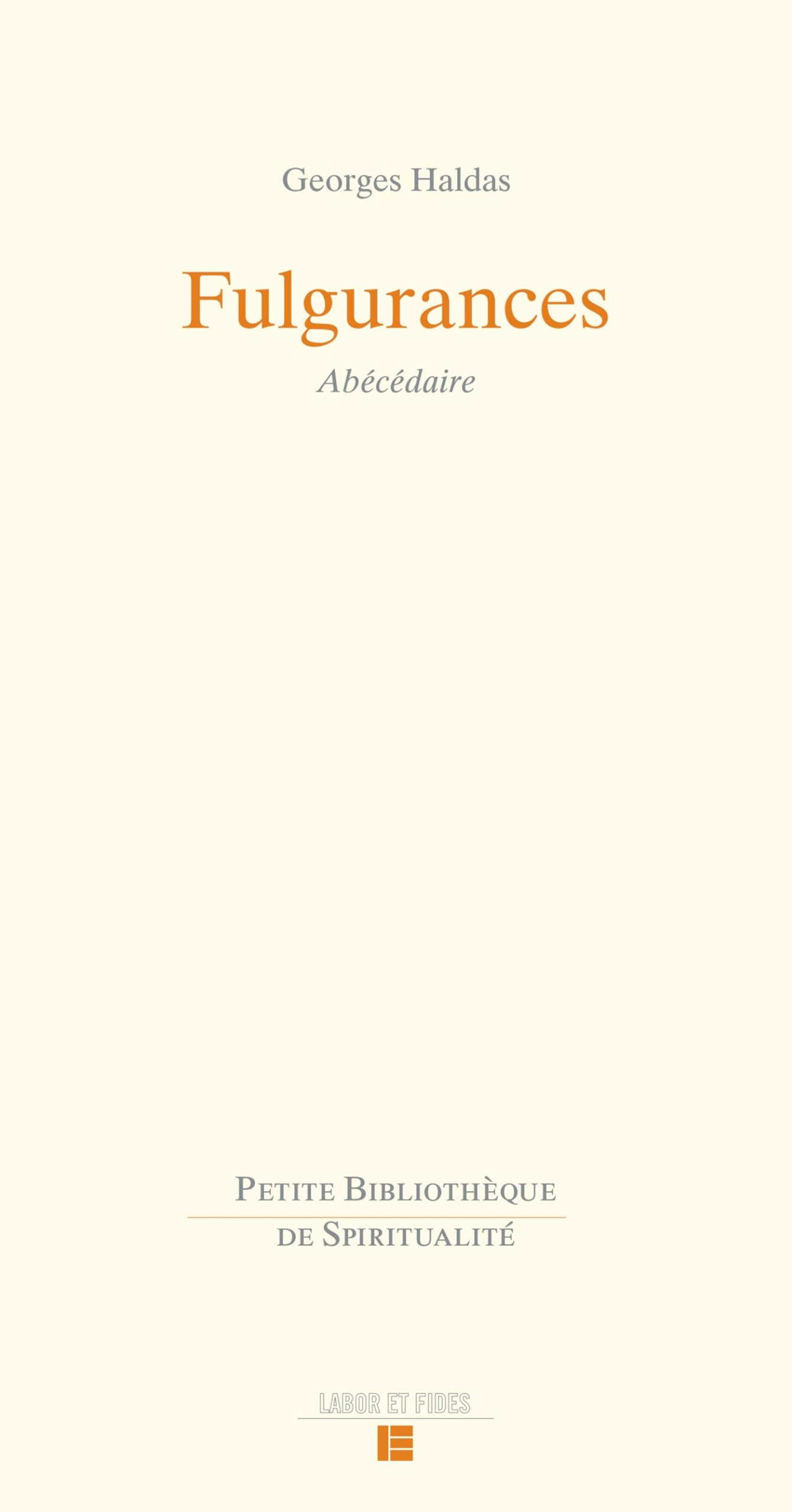 Fulgurances : abécédaire