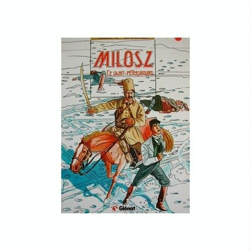 Milosz. Vol. 2. Saint-Pétersbourg