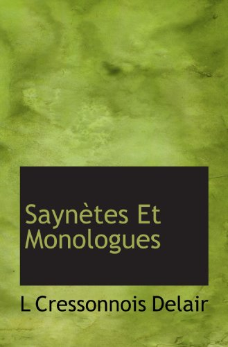 Saynètes Et Monologues