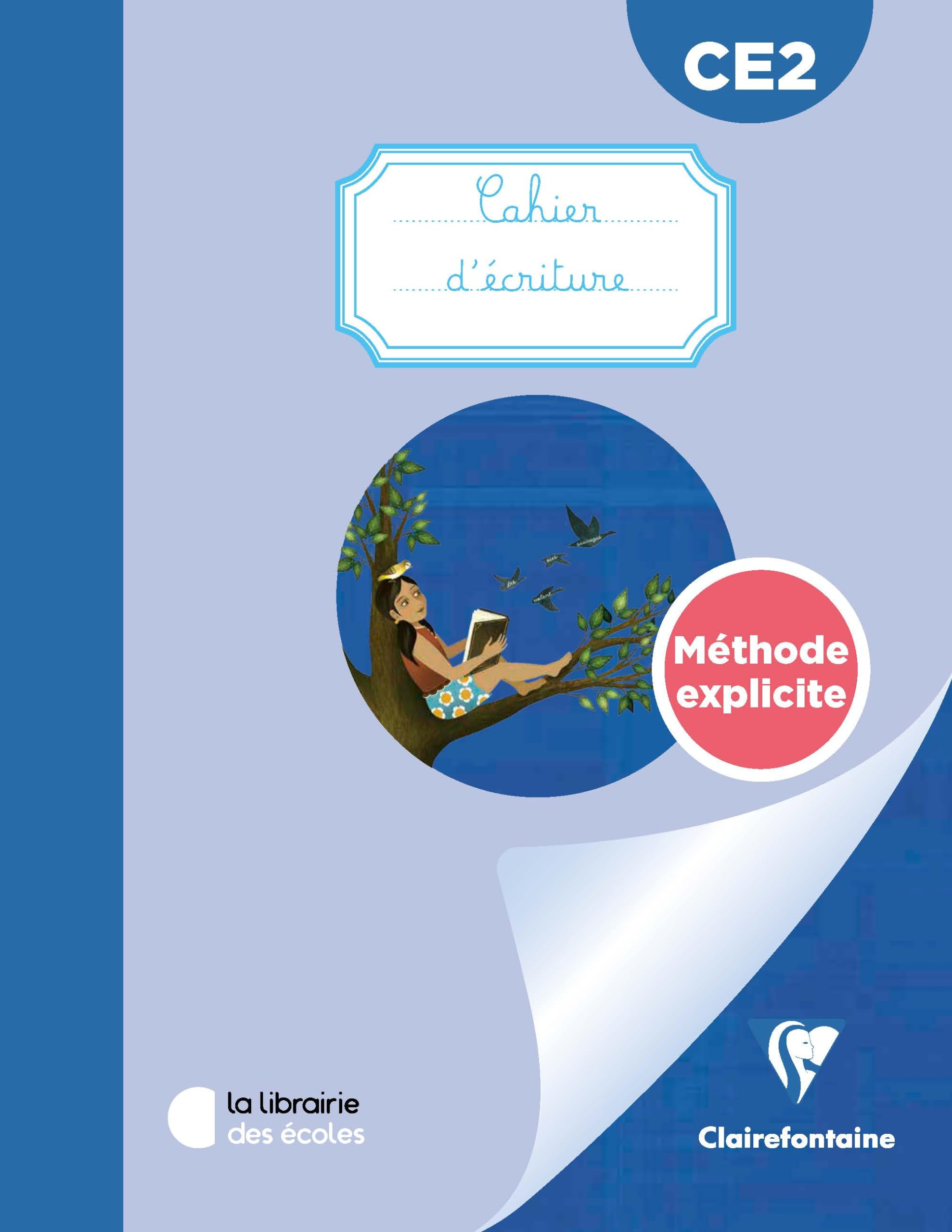 Cahier d'écriture CE2 : méthode explicite