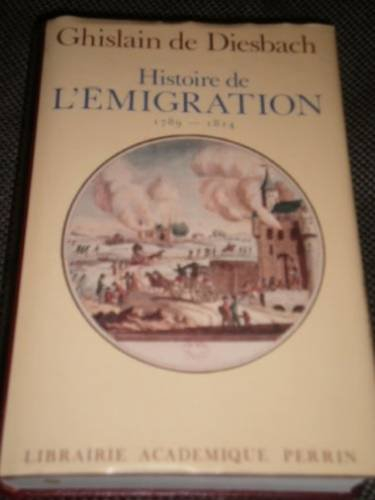 histoire de l'emigration 1789-1814