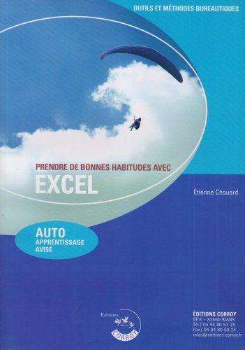 prendre de bonnes habitudes avec excel - auto apprentissage avise