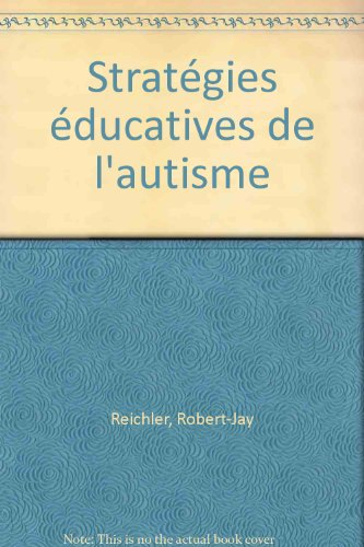 Stratégies éducatives de l'autisme