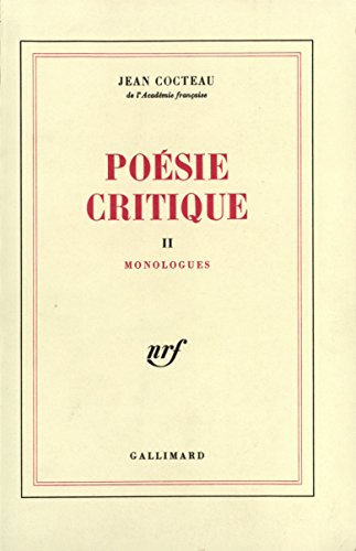 Poésie critique. Vol. 2. Monologues