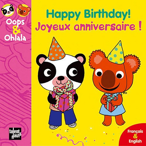 Joyeux anniversaire !. Happy birthday !