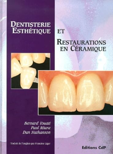 Dentisterie esthétique et restaurations en céramique