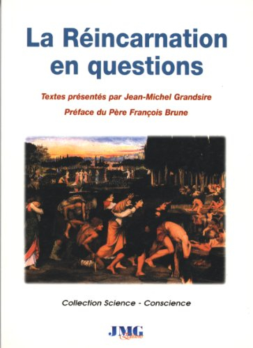 La réincarnation en questions