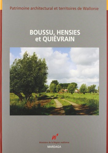 Boussu, Hensies et Quiévrain