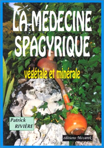 la médecine spagyrique