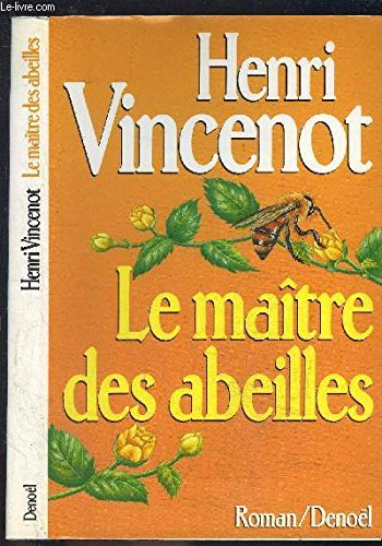 Le Maître des abeilles