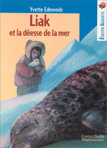 Liak et la déesse de la mer