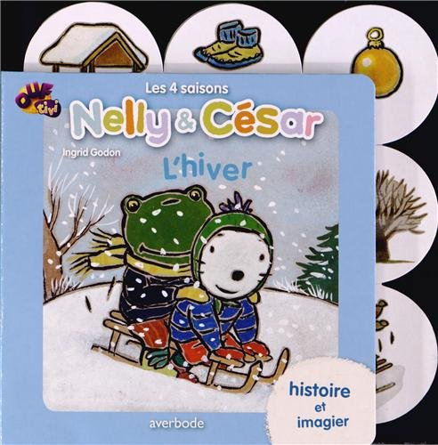 Nelly & César : les 4 saisons. L'hiver