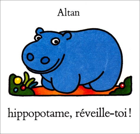 Hippopotame, réveille-toi !