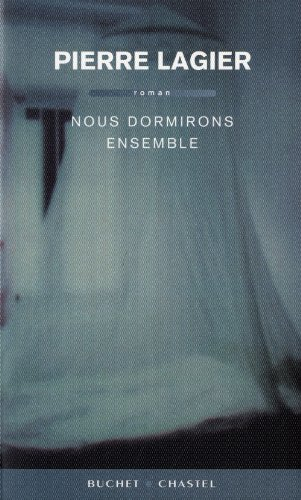 Nous dormirons ensemble