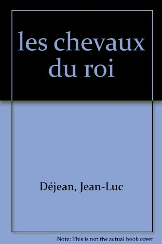 les chevaux du roi