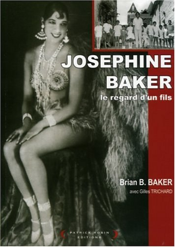 Joséphine Baker : le regard d'un fils