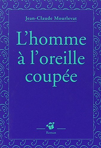 L'homme à l'oreille coupée