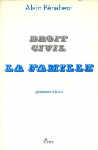 droit civil : la famille (ancienne édition)