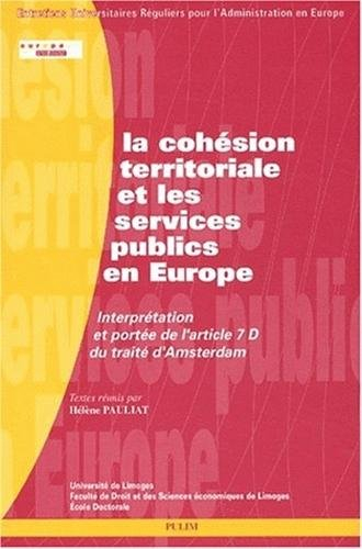 La cohésion territoriale et les services publics en Europe : interprétation et portée de l'article 7