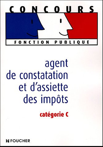 Agent de constatation et d'assiette des impôts : catégorie C