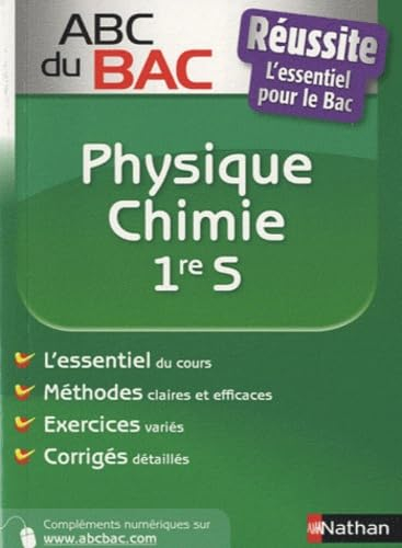 ABC Réussite : Physique-chimie 1re S