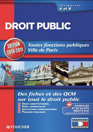 Droit public : droit constitutionnel, droit administratif, institutions communautaires, finances pub