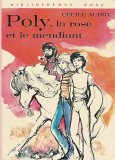 poly, la rose et le mendiant : collection : bibliothèque rose cartonnée & illustrée : 1ère édition h