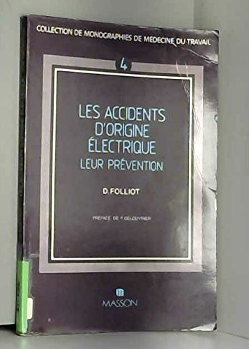 Les Accidents d'origine électrique : Leur prévention