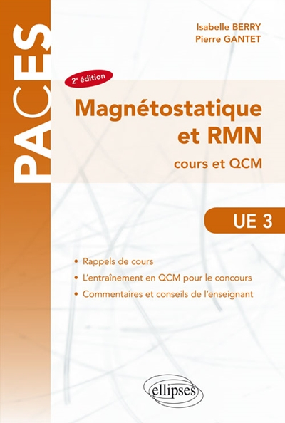 Magnétostatique et RMN, UE3 : cours et QCM
