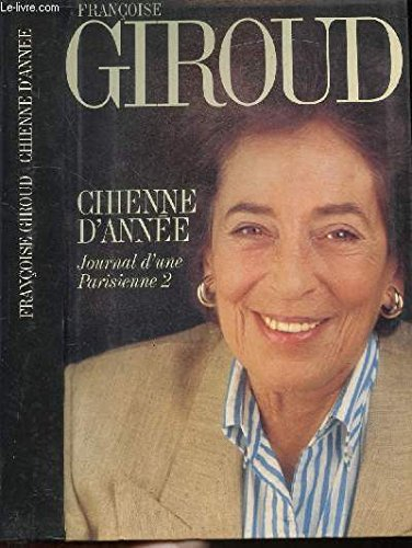 Journal d'une Parisienne. Vol. 2. Chienne d'année : 1995