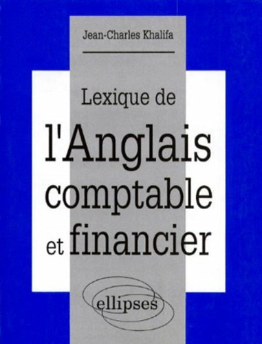 lexique de l'anglais comptable et financier