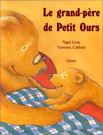 Le grand-père de Petit Ours
