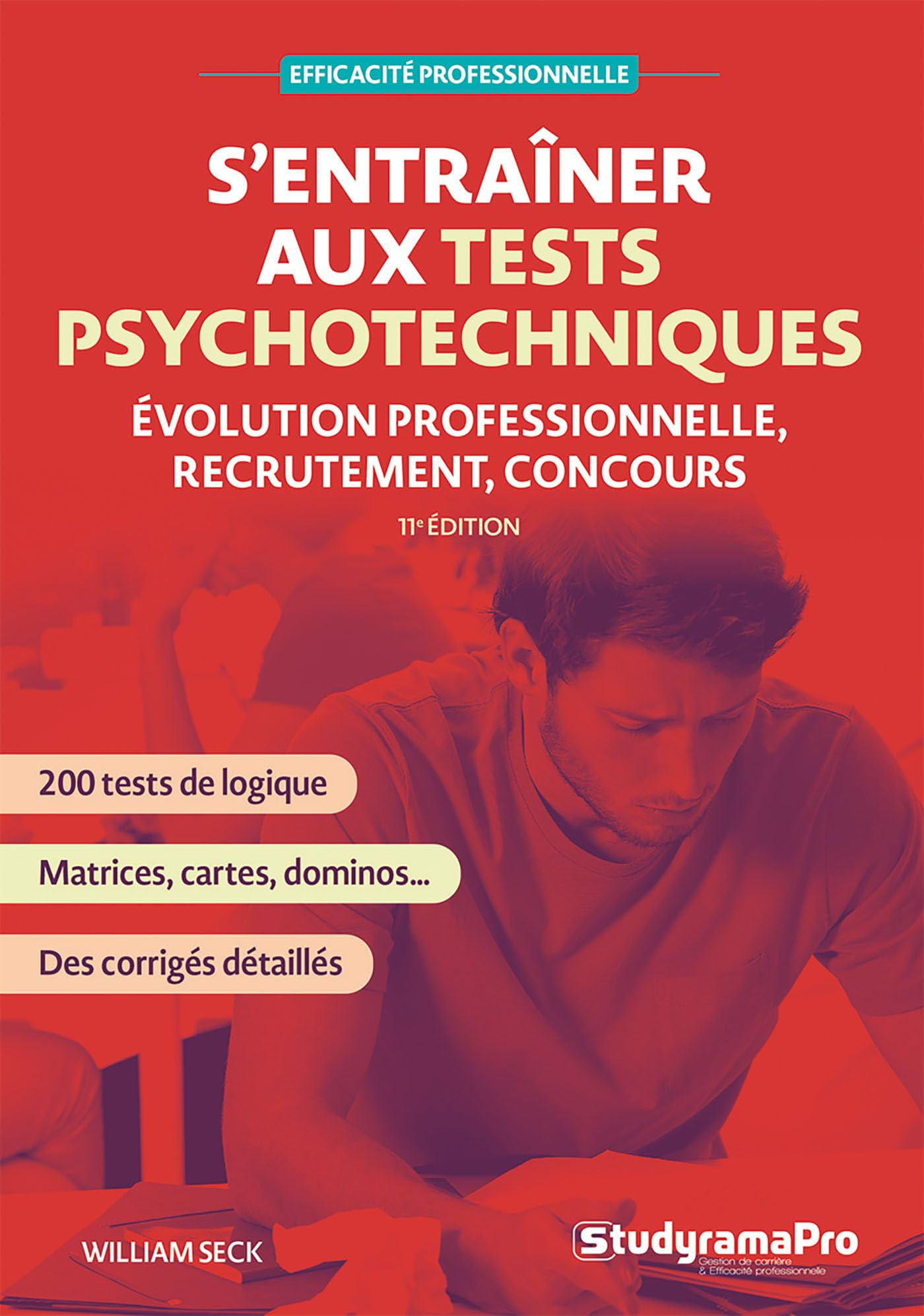 S'entraîner aux tests psychotechniques : évolution professionnelle, recrutement, concours