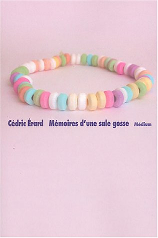 Mémoires d'une sale gosse