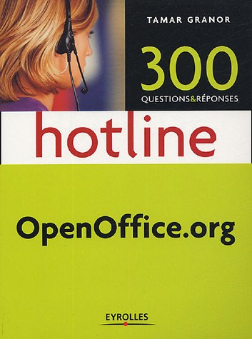 OpenOffice.org : 300 questions & réponses