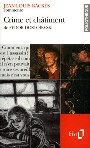 Crime et châtiment de Fédor Dostoîevski