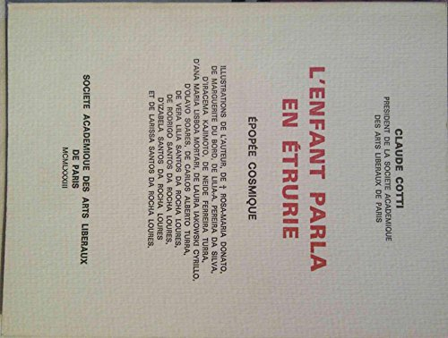 L'enfant parla en etrurie. Epopee cosmique.