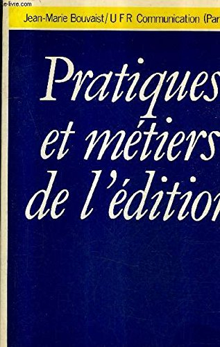 pratiques et métiers de l'édition