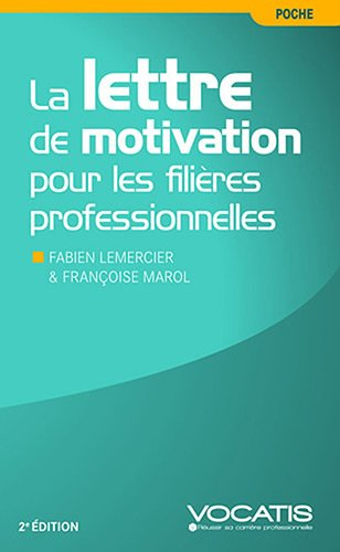La lettre de motivation pour les filières professionnelles