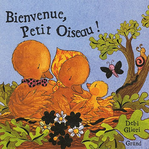 Bienvenue, Petit Oiseau !