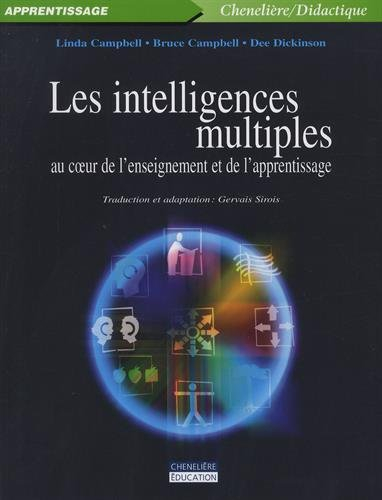 Les intelligences multiples au coeur de l'enseignement et de l'apprentissage