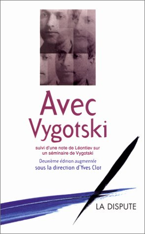 Avec Vygotski. Le problème de la conscience : note