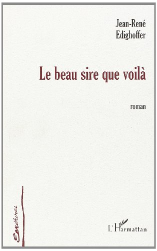 Le beau sire que voila