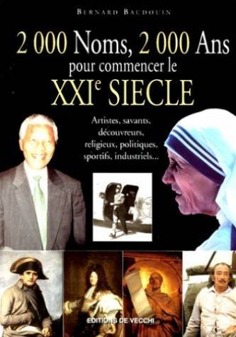 2.000 noms, 2.000 ans pour commencer le XXIe siècle